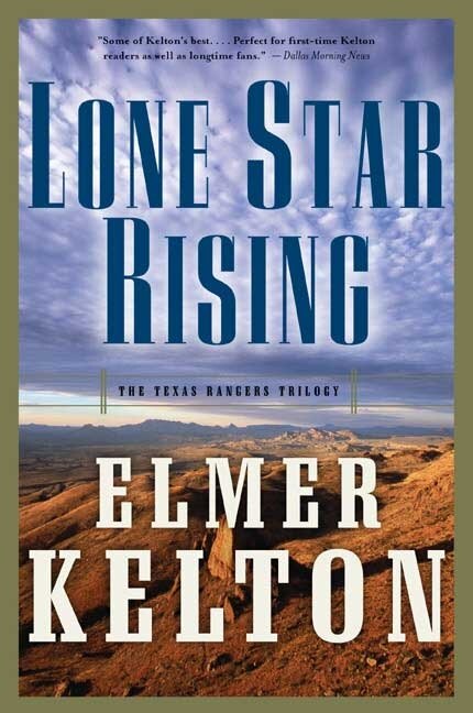 Lone Star Rising by Elmer Kelton, Paperback | Indigo Chapters