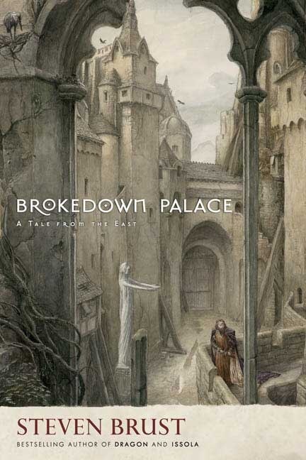 Brokedown Palace by Steven Brust, Paperback | Indigo Chapters