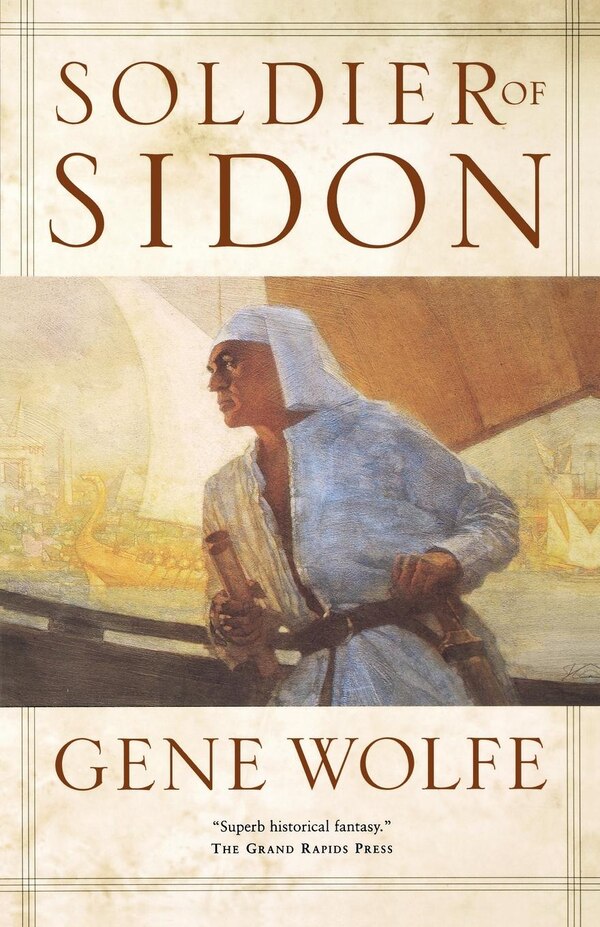 Soldier Of Sidon by Gene Wolfe, Paperback | Indigo Chapters