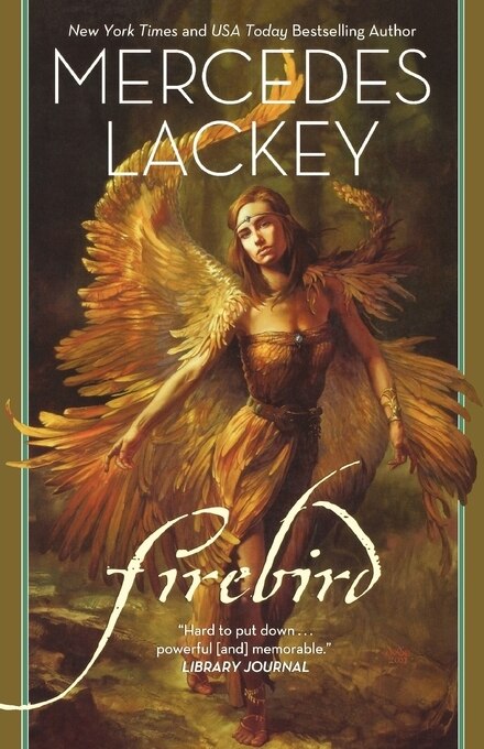 Firebird by Mercedes Lackey, Paperback | Indigo Chapters