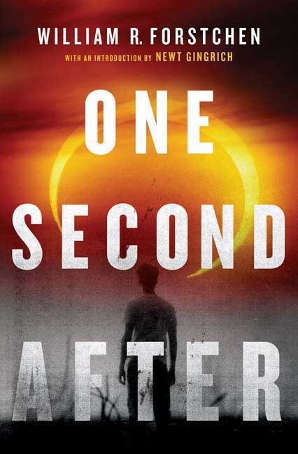 One Second After by William R. Forstchen, Hardcover | Indigo Chapters