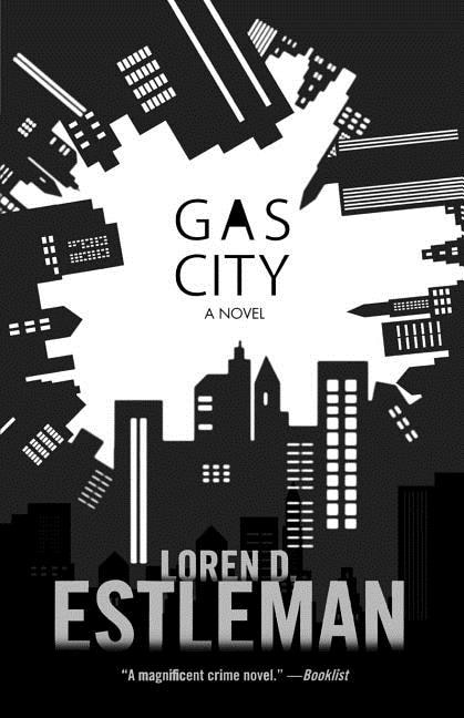Gas City by Loren D. Estleman, Paperback | Indigo Chapters