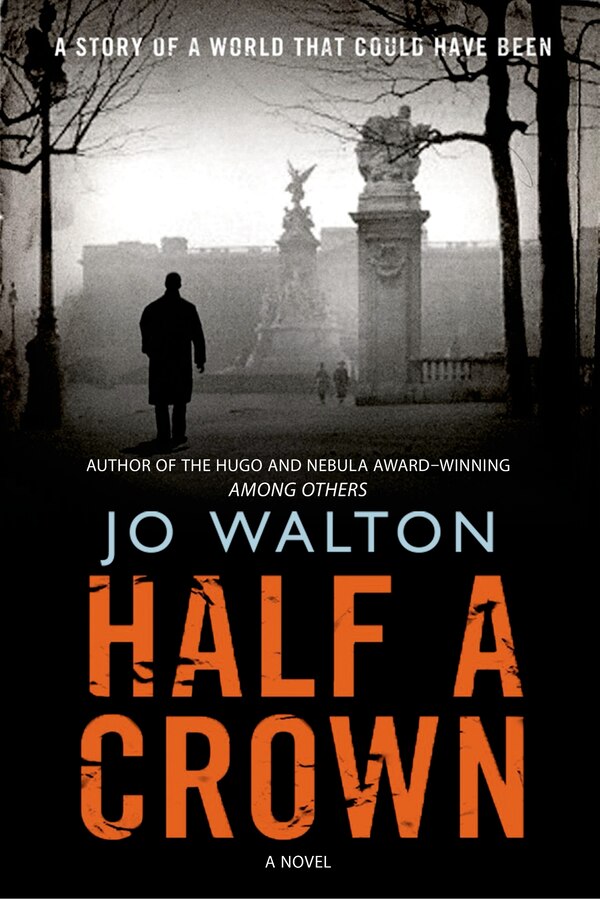 Half a Crown by JO WALTON, Paperback | Indigo Chapters