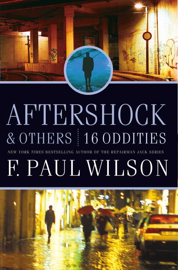 Aftershock & Others by F. Paul Wilson, Paperback | Indigo Chapters