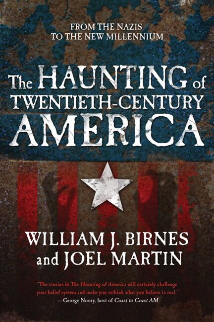 The Haunting of Twentieth-Century America by William J. Birnes, Paperback | Indigo Chapters