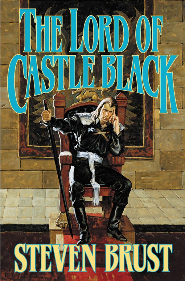The Lord of Castle Black by Steven Brust, Paperback | Indigo Chapters