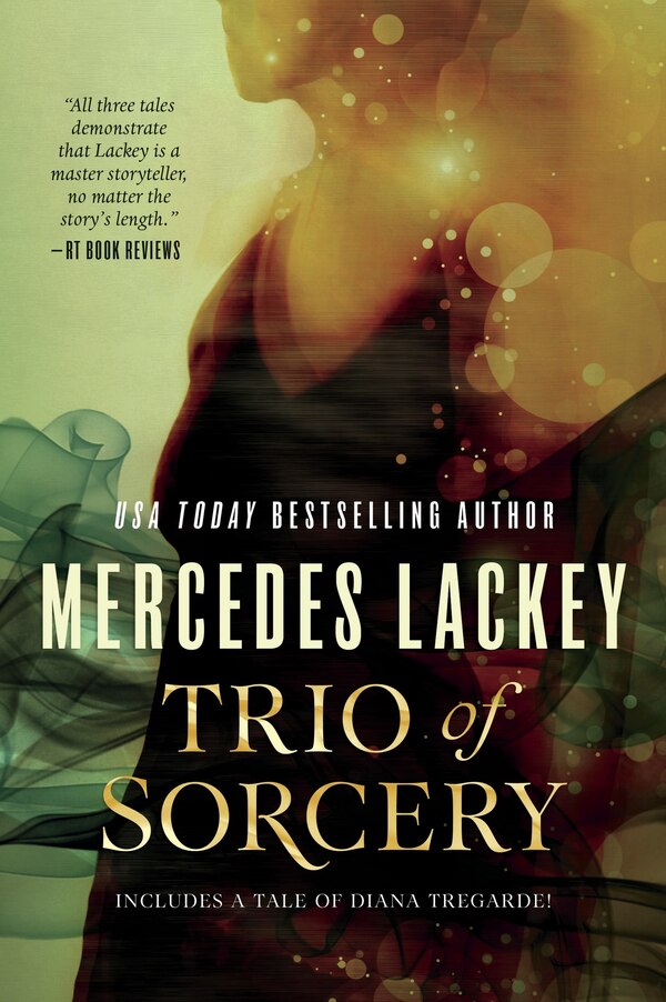 Trio of Sorcery by Mercedes Lackey, Paperback | Indigo Chapters