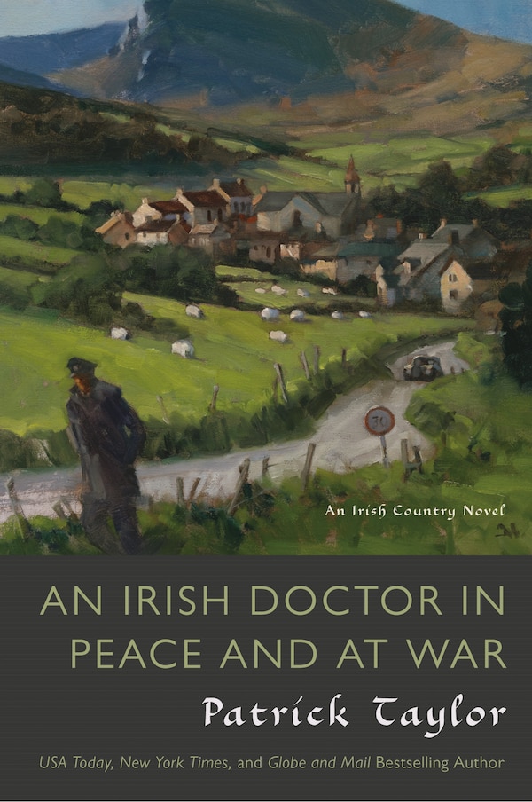 An Irish Doctor in Peace and at War by Patrick Taylor, Paperback | Indigo Chapters