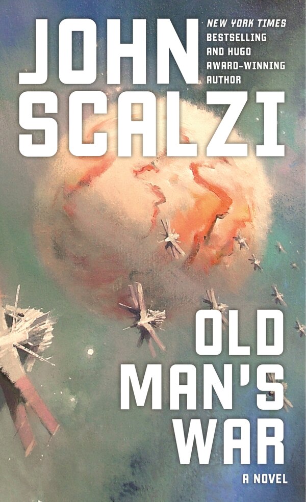 Old Man's War by John Scalzi, Mass Market Paperback | Indigo Chapters