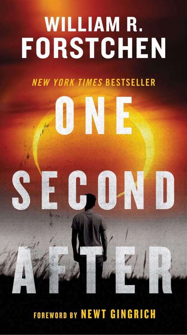 One Second After by William R. Forstchen, Mass Market Paperback | Indigo Chapters