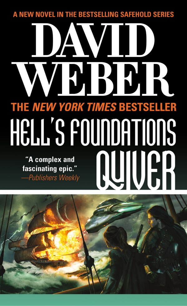 Hell's Foundations Quiver by David Weber, Mass Market Paperback | Indigo Chapters