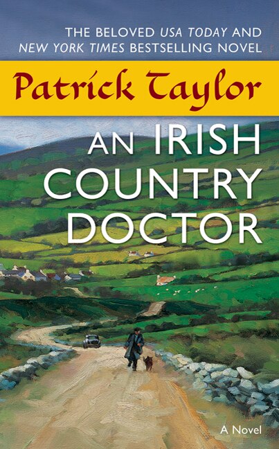 An Irish Country Doctor by Patrick Taylor, Mass Market Paperback | Indigo Chapters