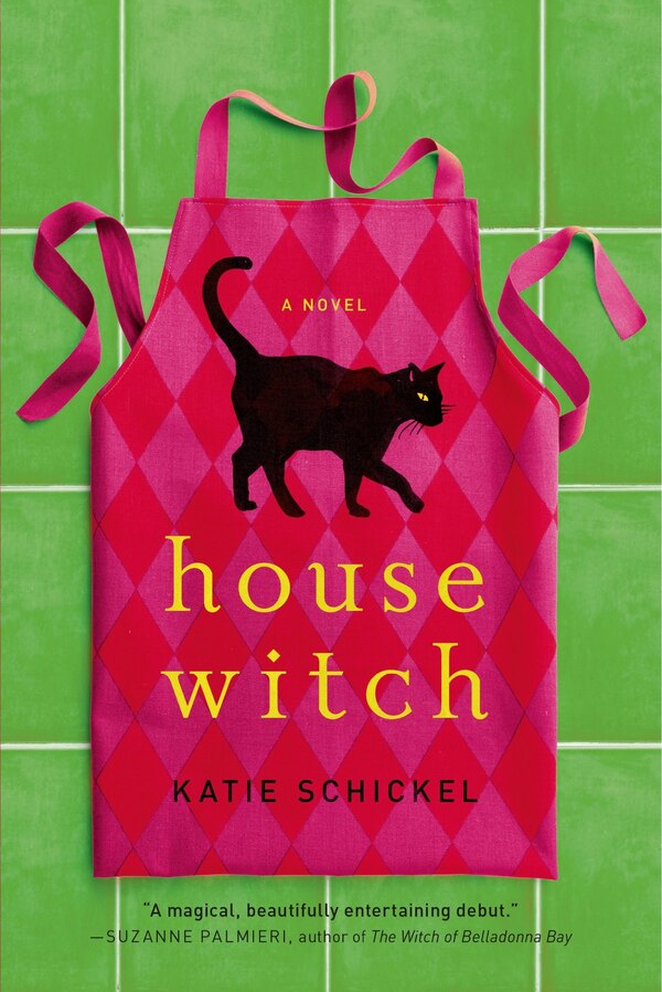 Housewitch by Katie Schickel, Paperback | Indigo Chapters