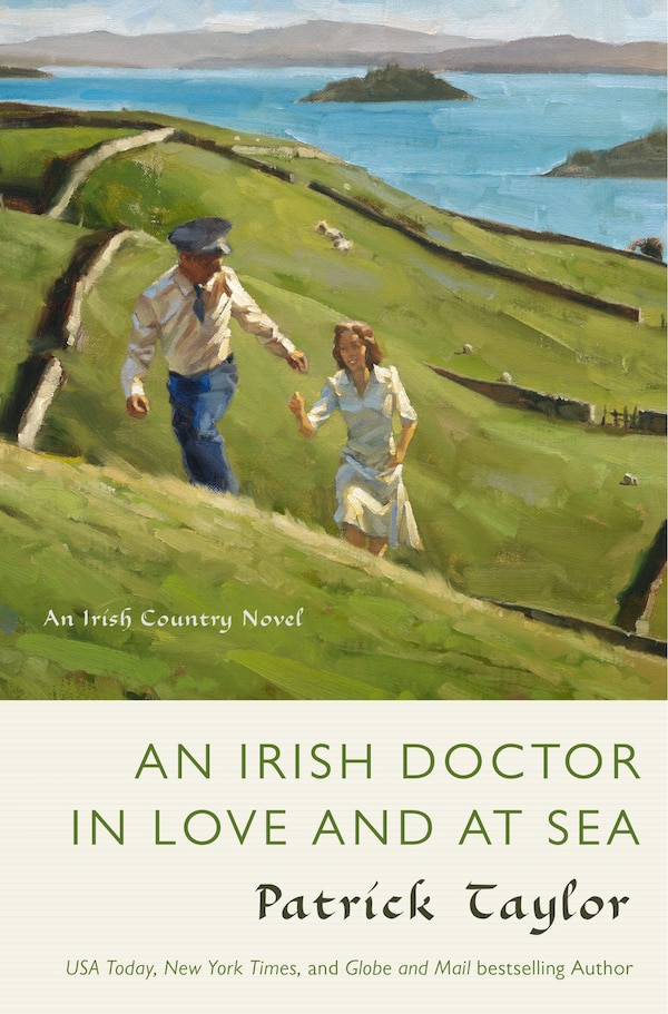 An Irish Doctor in Love and at Sea by Patrick Taylor, Paperback | Indigo Chapters