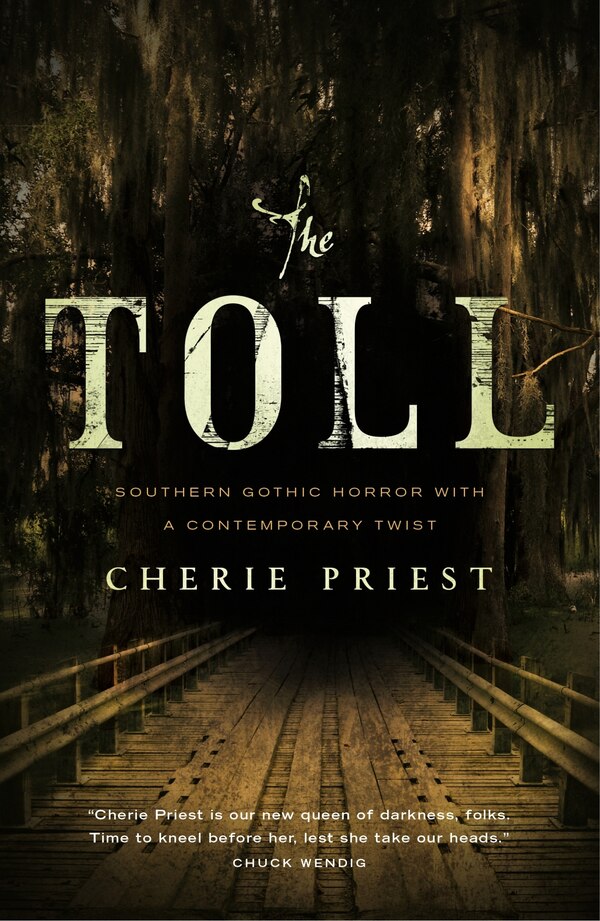 The Toll by Cherie Priest, Paperback | Indigo Chapters