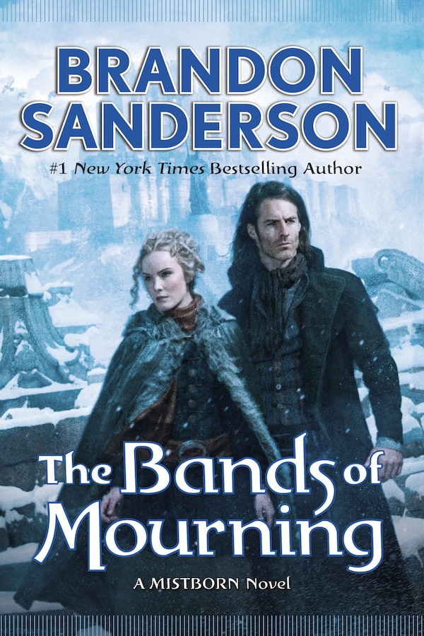 The Bands Of Mourning by Brandon Sanderson, Hardcover | Indigo Chapters