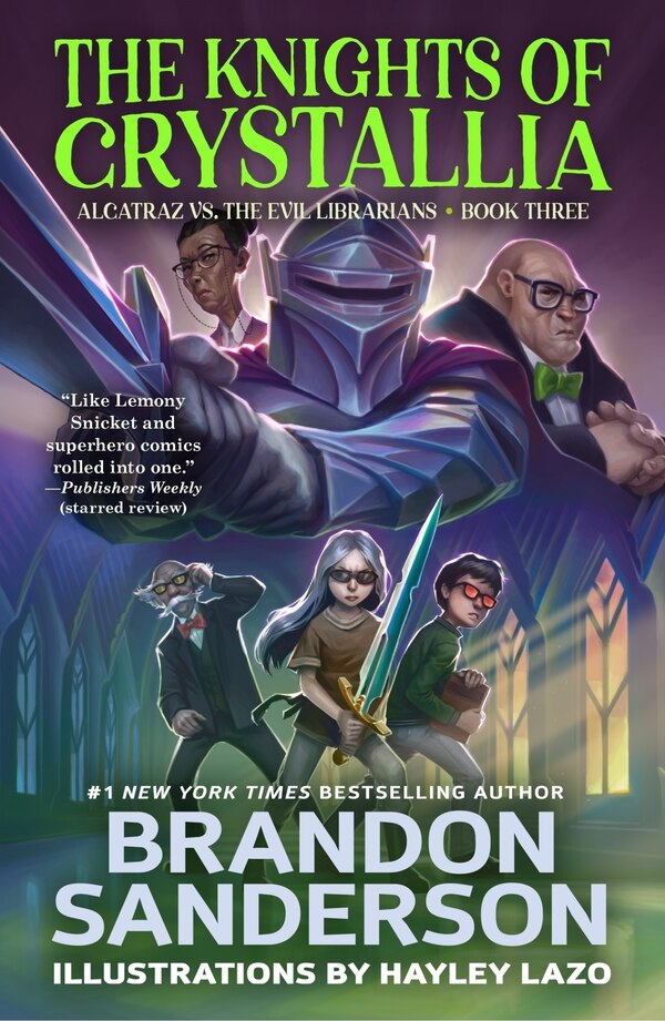 The Knights of Crystallia by Brandon Sanderson, Paperback | Indigo Chapters