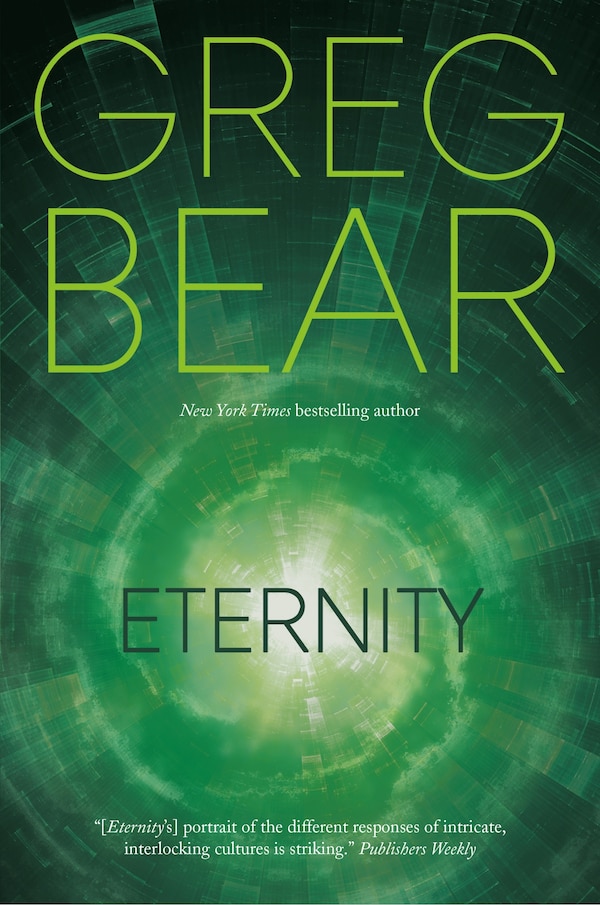 Eternity by Greg Bear, Paperback | Indigo Chapters