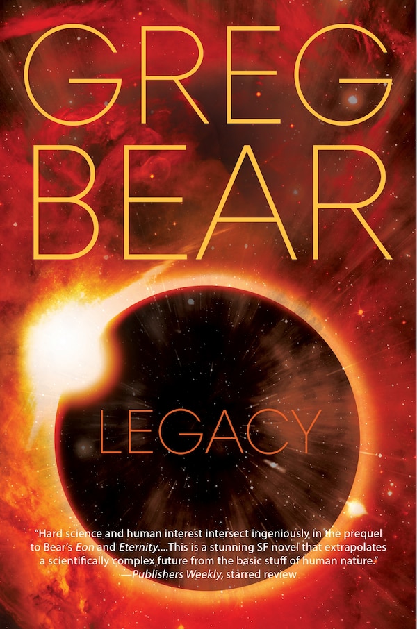 Legacy by Greg Bear, Paperback | Indigo Chapters