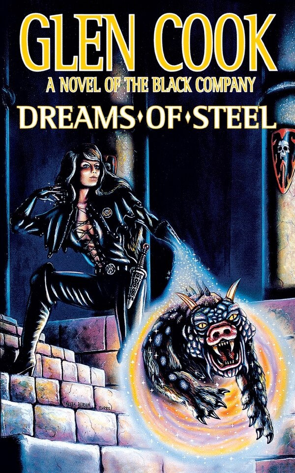 Dreams Of Steel by Glen Cook, Paperback | Indigo Chapters