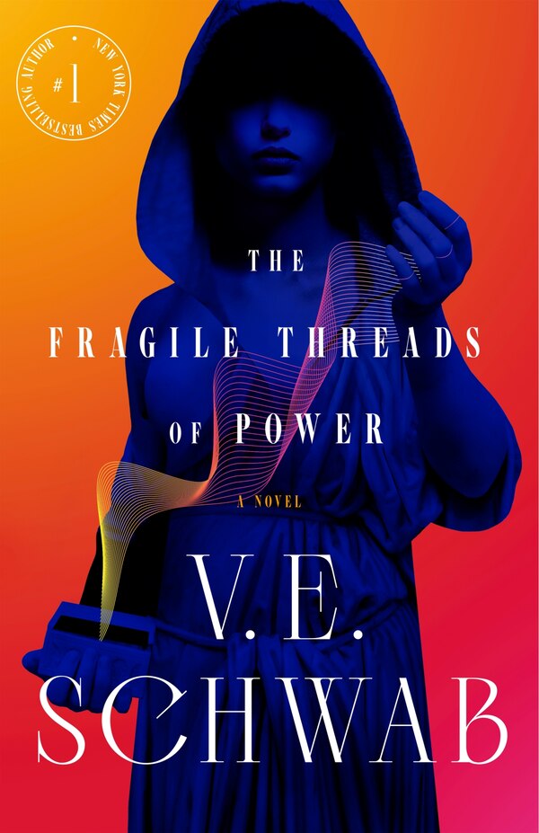 The Fragile Threads of Power by V. E. SCHWAB, Hardcover | Indigo Chapters