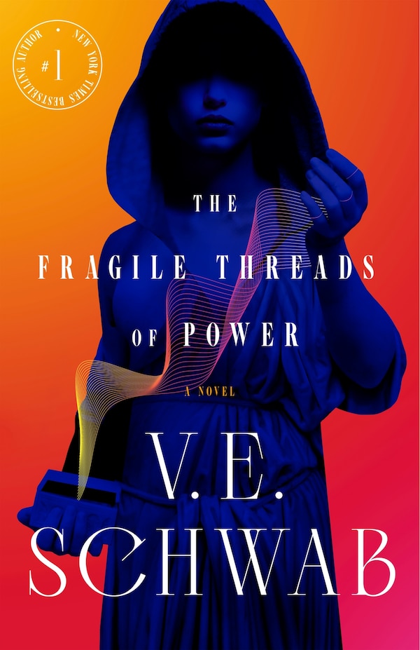 The Fragile Threads of Power by V. E. SCHWAB, Paperback | Indigo Chapters