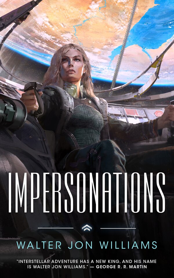 Impersonations by Walter Jon Williams, Paperback | Indigo Chapters