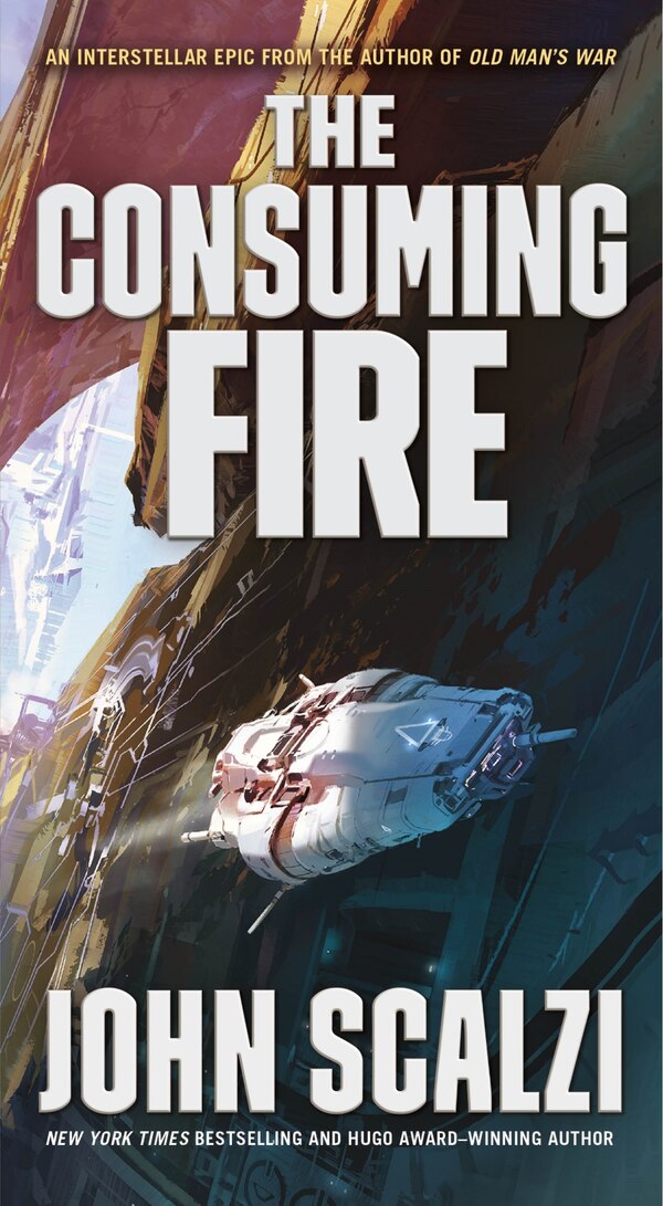 The Consuming Fire by John Scalzi, Mass Market Paperback | Indigo Chapters