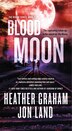Blood Moon by Heather Graham, Mass Market Paperback | Indigo Chapters