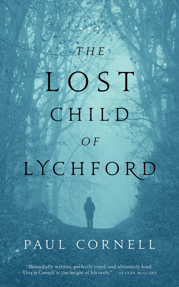 The Lost Child of Lychford by Paul Cornell, Paperback | Indigo Chapters