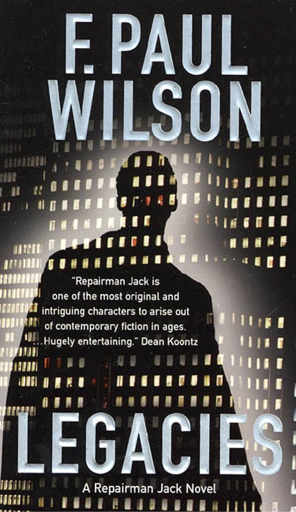 Legacies by F. Paul Wilson, Paperback | Indigo Chapters