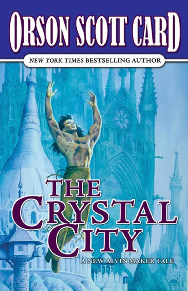 The Crystal City by Orson Scott Card, Paperback | Indigo Chapters