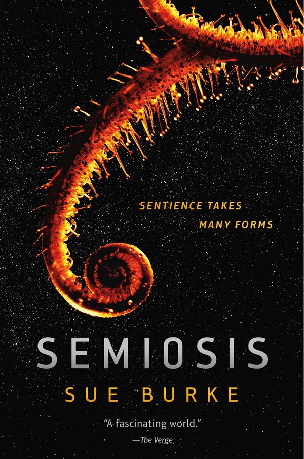 Semiosis by Sue Burke, Paperback | Indigo Chapters