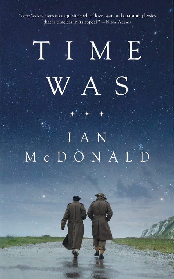 Time Was by Ian McDonald, Paperback | Indigo Chapters