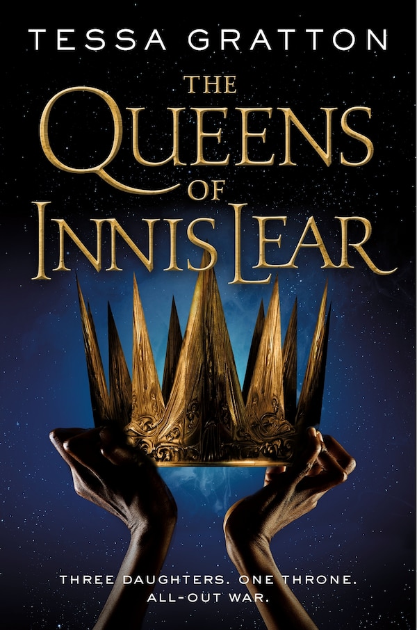 The Queens of Innis Lear by Tessa Gratton, Paperback | Indigo Chapters
