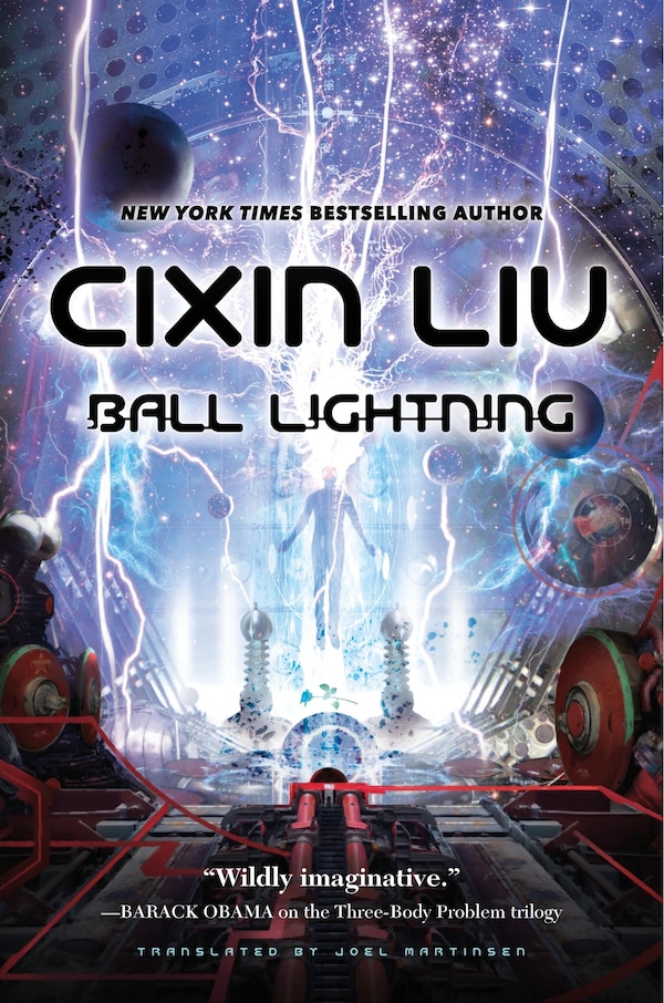 Ball Lightning by Cixin Liu, Paperback | Indigo Chapters