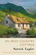 An Irish Country Cottage by Patrick Taylor, Paperback | Indigo Chapters