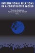 International Relations in a Constructed World by Vendulka Kubalkova, Paperback | Indigo Chapters