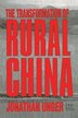 The Transformation Of Rural China by Jonathan Unger, Paperback | Indigo Chapters