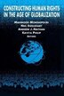Constructing Human Rights In The Age Of Globalization by Mahmood Monshipouri, Paperback | Indigo Chapters