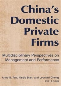 China's Domestic Private Firms by Anne S Tsui, Paperback | Indigo Chapters