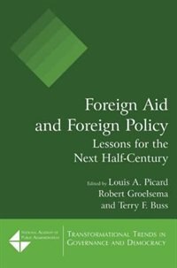 Foreign Aid And Foreign Policy by Louis A. Picard, Hardcover | Indigo Chapters