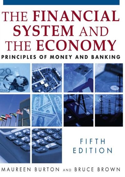 The Financial System And The Economy by Maureen Burton, Paperback | Indigo Chapters