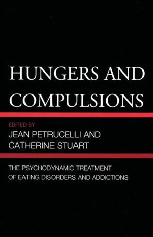 Hungers and Compulsions by Jean Petrucelli, Paperback | Indigo Chapters