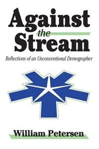 Against the Stream by William Petersen, Hardcover | Indigo Chapters