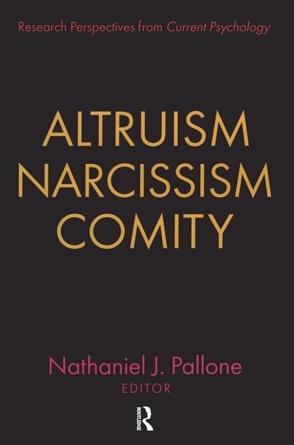 Altruism Narcissism Comity by Nathaniel Pallone, Paperback | Indigo Chapters