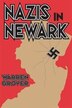 Nazis in Newark by Warren Grover, Paperback | Indigo Chapters