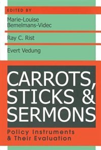 Carrots Sticks And Sermons by Ray Rist, Paperback | Indigo Chapters