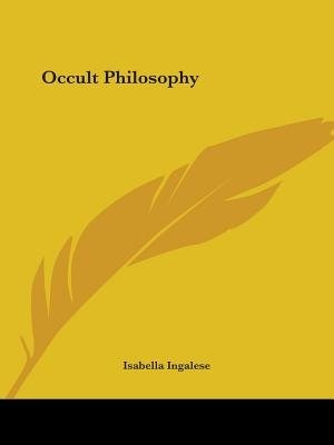 Occult Philosophy by Isabella Ingalese, Paperback | Indigo Chapters