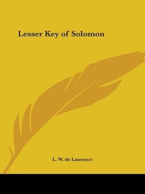 Lesser Key of Solomon by L W De Laurence, Paperback | Indigo Chapters